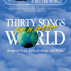 EZ PLAY 91 THIRTY SONGS FOR A BETTER WORLD