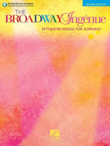 THE BROADWAY INGENUE FOR SOPRANO BK/OLA