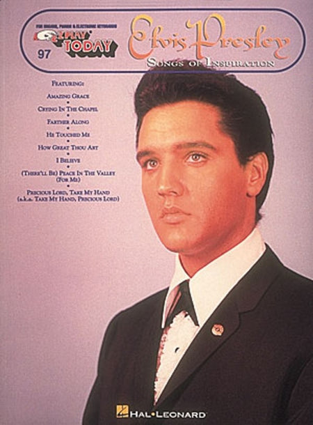 ELVIS PRESLEY SONGS OF INSPIRATION EZ PLAY 97