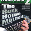 ROCK HOUSE METHOD LEARN BASS 2 BK/CD