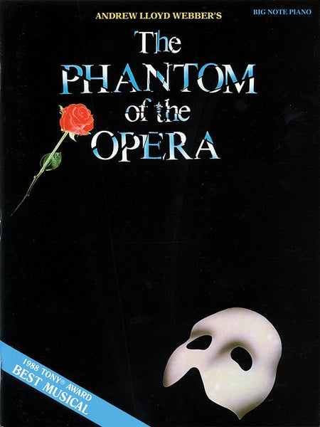 PHANTOM OF THE OPERA BIG NOTE VOCAL SELECTIONS