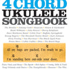 4 CHORD UKULELE SONGBOOK STRUM & SING