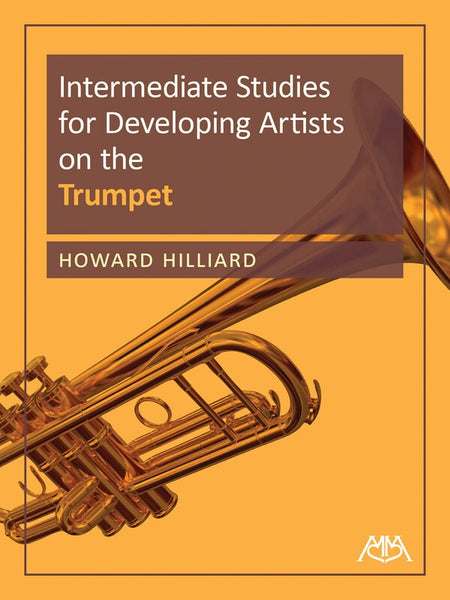 INTERMEDIATE STUDIES DEVELOPING ARTISTS TRUMPET