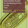 INTERMEDIATE STUDIES DEVELOPING ARTISTS ON TUBA