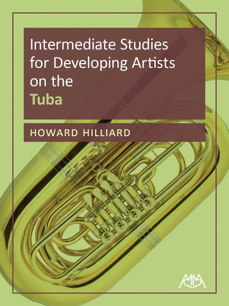 INTERMEDIATE STUDIES DEVELOPING ARTISTS ON TUBA