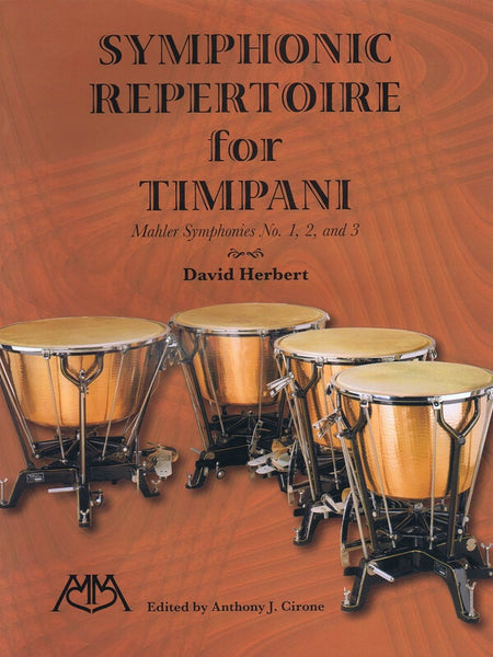 SYMPHONIC REPERTOIRE FOR TIMPANI MAHLER SYM 1-3