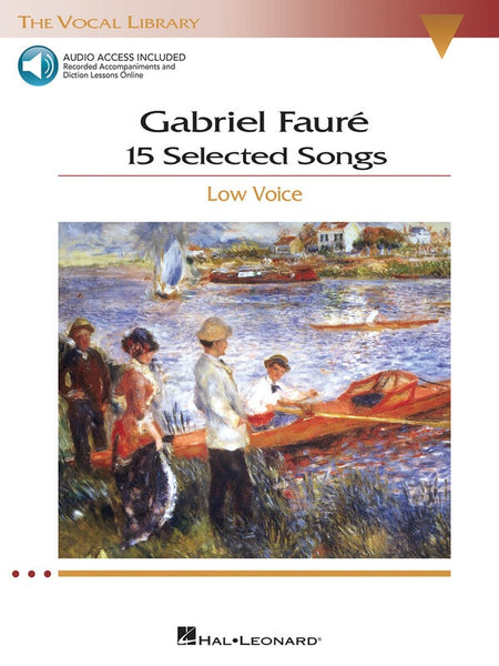 FAURE - 15 SELECTED SONGS LOW VOICE BK/OLA