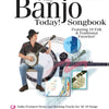 PLAY BANJO TODAY SONGBOOK BK/OLA