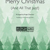 WE WISH YOU A MERRY CHRISTMAS & ALL THAT JAZZ 2P