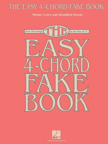 EASY 4 CHORD FAKE BOOK IN THE KEY OF C