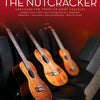 NUTCRACKER UKULELE ENSEMBLE EARLY INTERMEDIATE