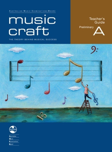 AMEB MUSIC CRAFT TEACHERS GUIDE PRELIM GR A