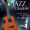 JAZZ UKULELE BK/OLA