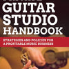 PRIVATE GUITAR STUDIO HANDBOOK