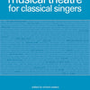 MUSICAL THEATRE FOR CLASSICAL SINGERS MEZZO SOP