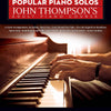 POPULAR PIANO SOLOS BK 1 JOHN THOMPSON ADULT BK/OLA