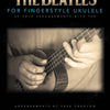 BEATLES FOR FINGERSTYLE UKULELE