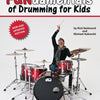 FUNDAMENTALS OF DRUMMING FOR KIDS BK/OLV