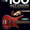 100 JAZZ LESSONS BASS GOLDMINE SERIES