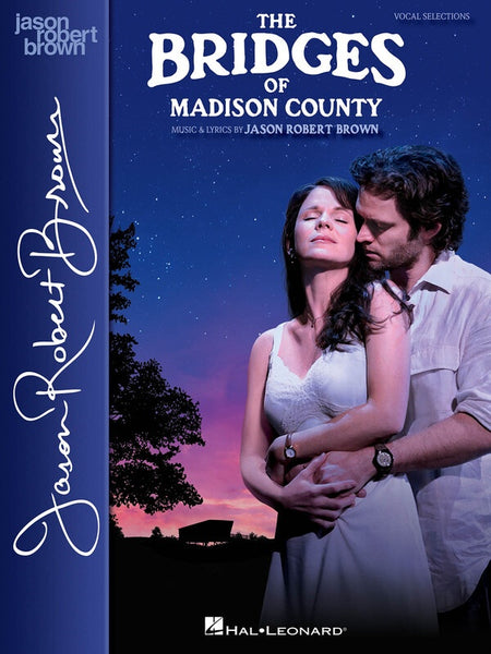 BRIDGES OF MADISON COUNTY VOCAL SELECIONS