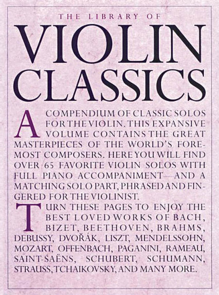 THE LIBRARY OF VIOLIN CLASSICS