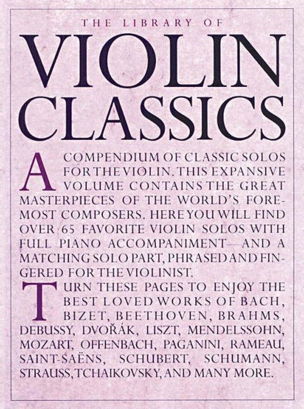 THE LIBRARY OF VIOLIN CLASSICS