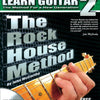 ROCK HOUSE METHOD LEARN GUITAR 2 BK/CD