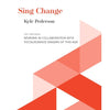 SING CHANGE SATB/PIANO