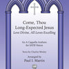 COME THOU LONG-EXPECTED JESUS SATB A CAPPELLA