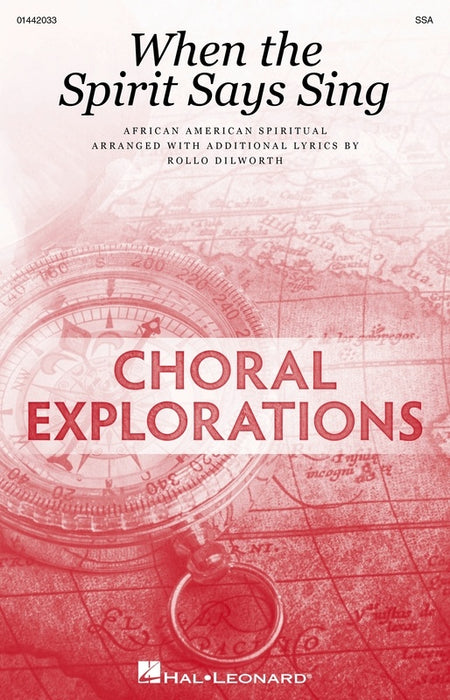 WHEN THE SPIRIT SAYS SING SSA/PIANO