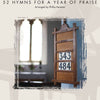 WEEKLY WORSHIP 52 HYMNS YEAR OF PRAISE KEVEREN EASY PIANO