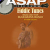 ASAP FIDDLE TUNES MADE EASY BLUEGRASS BANJO BK/C