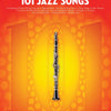 101 JAZZ SONGS FOR CLARINET