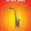 101 JAZZ SONGS FOR ALTO SAX