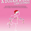 A DOZEN A DAY CHRISTMAS SONGBOOK - MINI BK/OLA