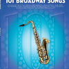 101 BROADWAY SONGS FOR TENOR SAX