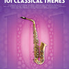 101 CLASSICAL THEMES FOR ALTO SAX