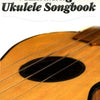 MORE AMAZING UKULELE SONGBOOK