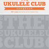 UKULELE CLUB SONGBOOK