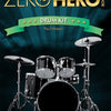 ZERO TO HERO DRUM KIT BOOK TWO