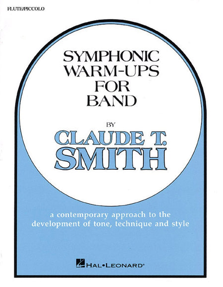 SYMPHONIC WARM UPS FLUTE OR PICCOLO