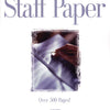 BIG BOOK OF STAFF PAPER 12ST 512PG