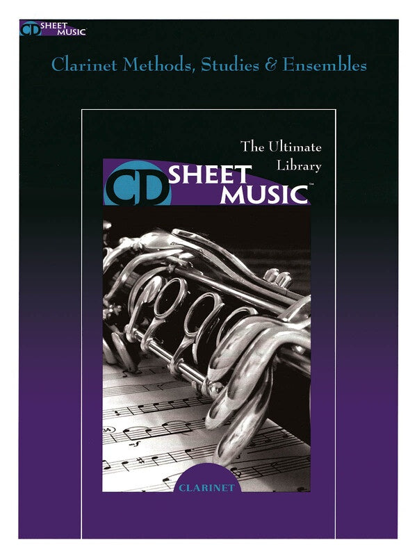 CLARINET METHODS STUDIES AND ENSEMBLES CD ROM