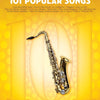 101 POPULAR SONGS FOR TENOR SAX