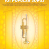 101 POPULAR SONGS FOR TRUMPET