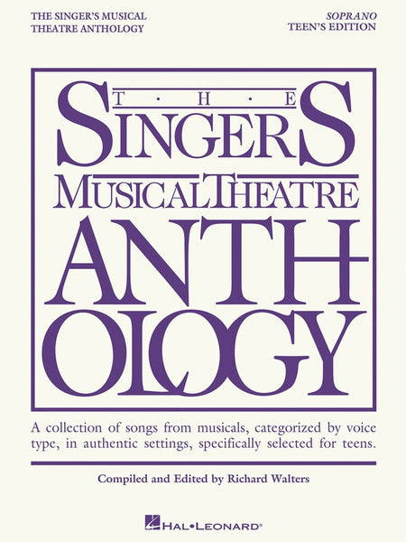 SINGERS MUSICAL THEATRE ANTH TEENS SOPRANO