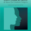 EASY CLASSICAL DUETS HIGH & LOW VOICE/PIANO