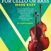 IMPROVISATION FOR CELLO OR BASS MADE EASY BK/OLA