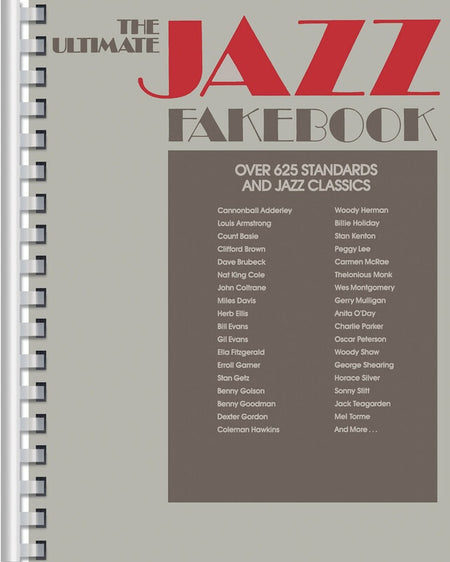 ULTIMATE JAZZ FAKE BOOK C EDITION