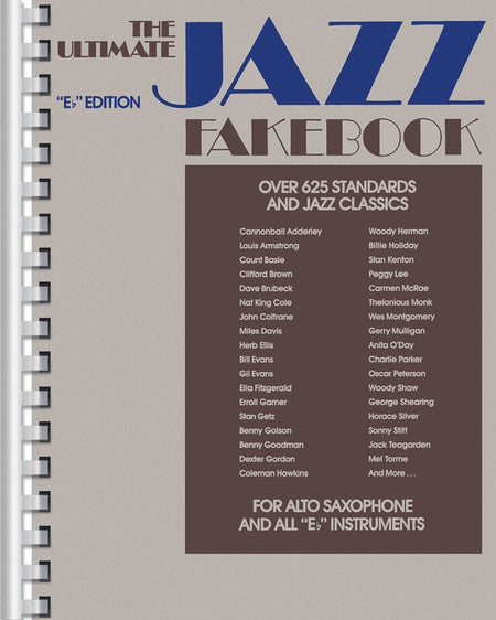 ULTIMATE JAZZ FAKE BOOK E FLAT EDITION